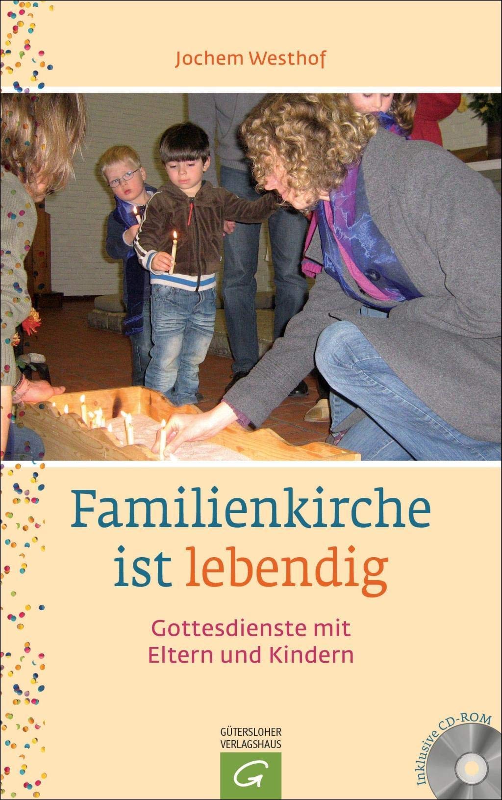 Familienkirche ist lebendig Religion & Esotericism