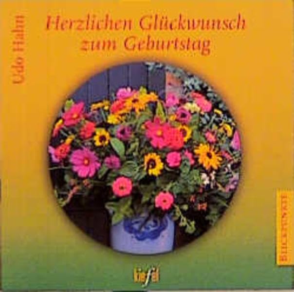 Herzlichen Glückwunsch zum Geburtstag: (Ed. Kiefel) (Blickpunkte) Books