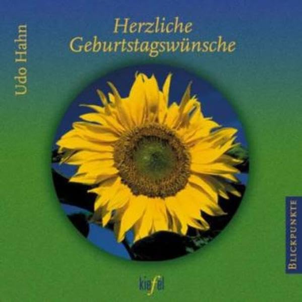 Herzliche Geburtstagswünsche: (Ed. Kiefel) (Blickpunkte) Books