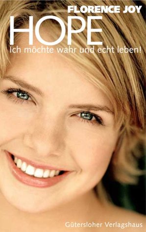 Product Image: Hope. Ich möchte wahr und echt leben!