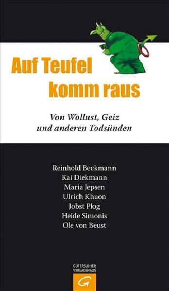 Auf Teufel komm raus: Von Wollust, Geiz und anderen Todsünden Religion & Esotericism