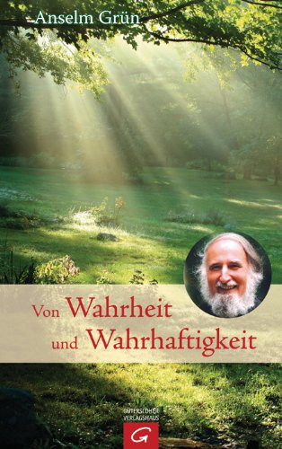 Von Wahrheit und Wahrhaftigkeit Religion & Esotericism