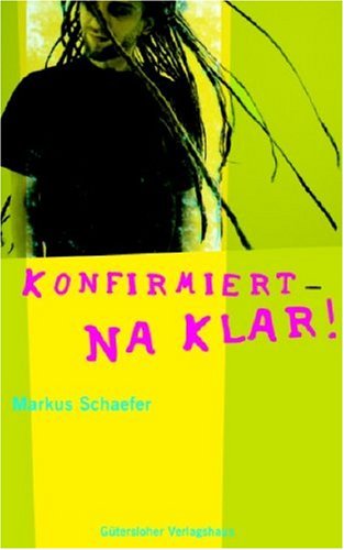 Konfirmiert - na klar! Books