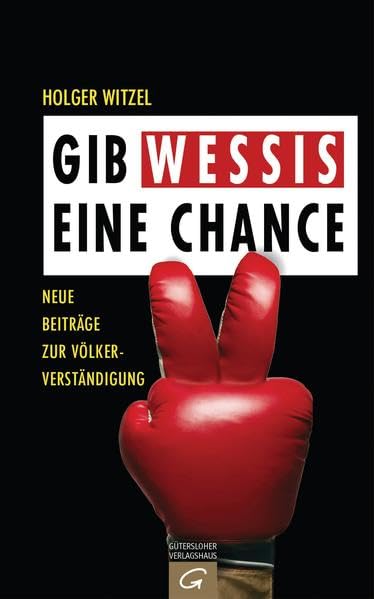 Gib Wessis eine Chance Essays & Short Stories