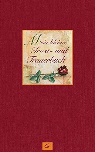Mein kleines Trost- und Trauerbuch Lifestyle