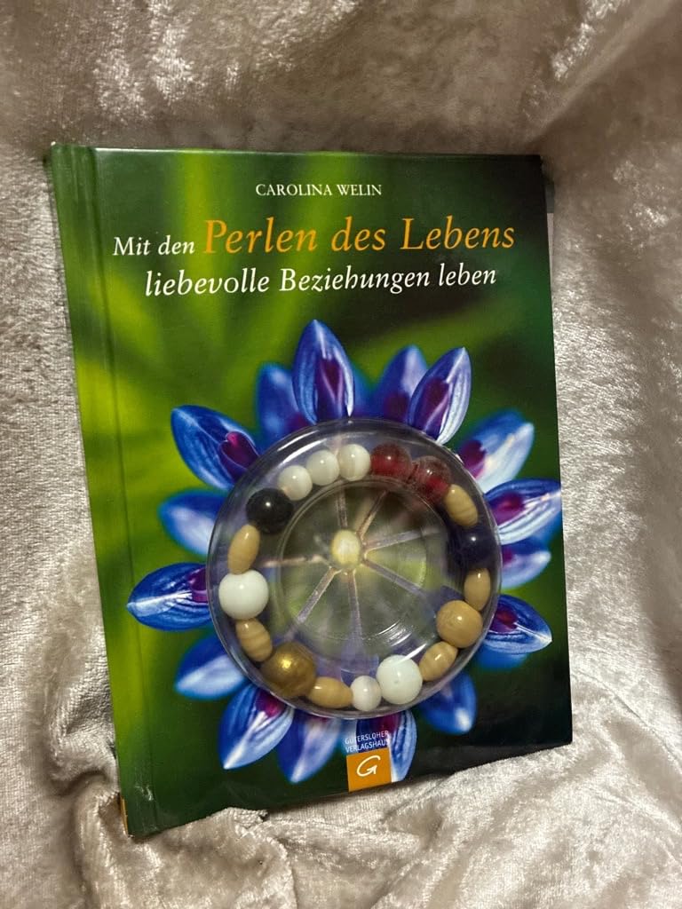 Mit den Perlen des Lebens liebevolle Beziehungen leben Religion & Esotericism