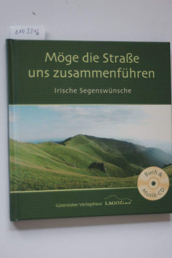 Möge die Straße uns zusammenführen, m. Audio-CD Living & Furnishing