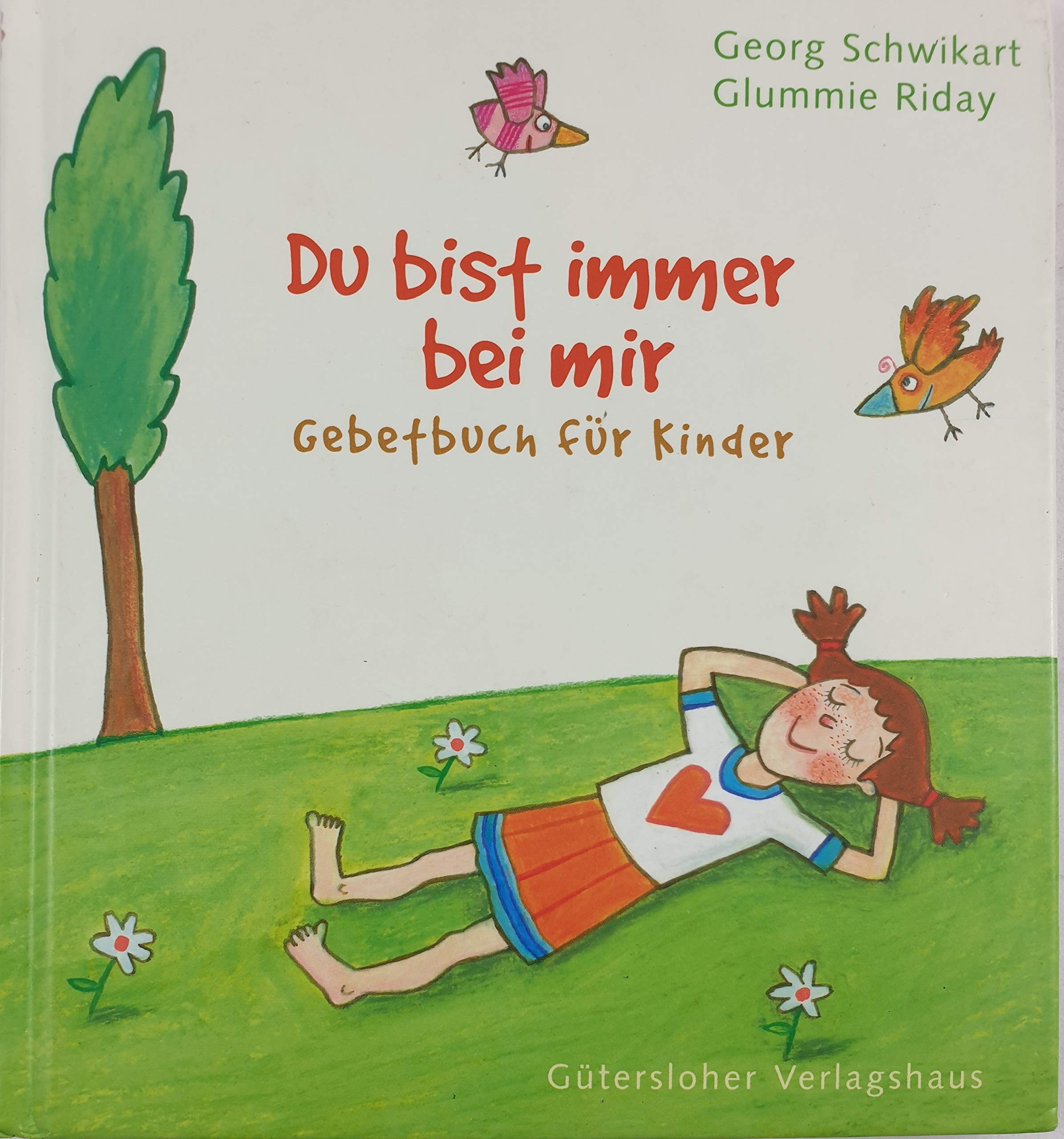 Du bist immer bei mir: Gebetbuch für Kinder Non-fiction