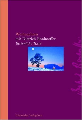 Weihnachten mit Dietrich Bonhoeffer: Besinnliche Texte Living & Furnishing