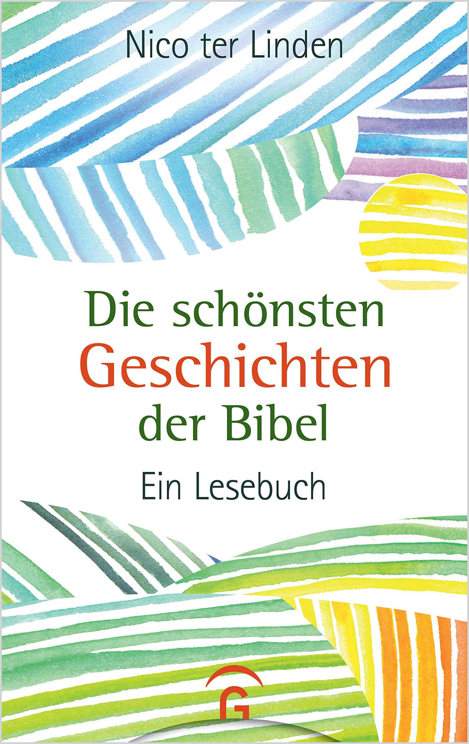 Die schönsten Geschichten der Bibel Religion & Esotericism