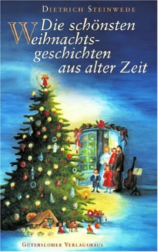 Product Image: Die schönsten Weihnachtsgeschichten aus alter Zeit