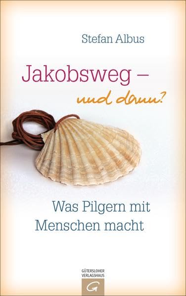 Jakobsweg - und dann? Second hand books on Religion & Esotericism