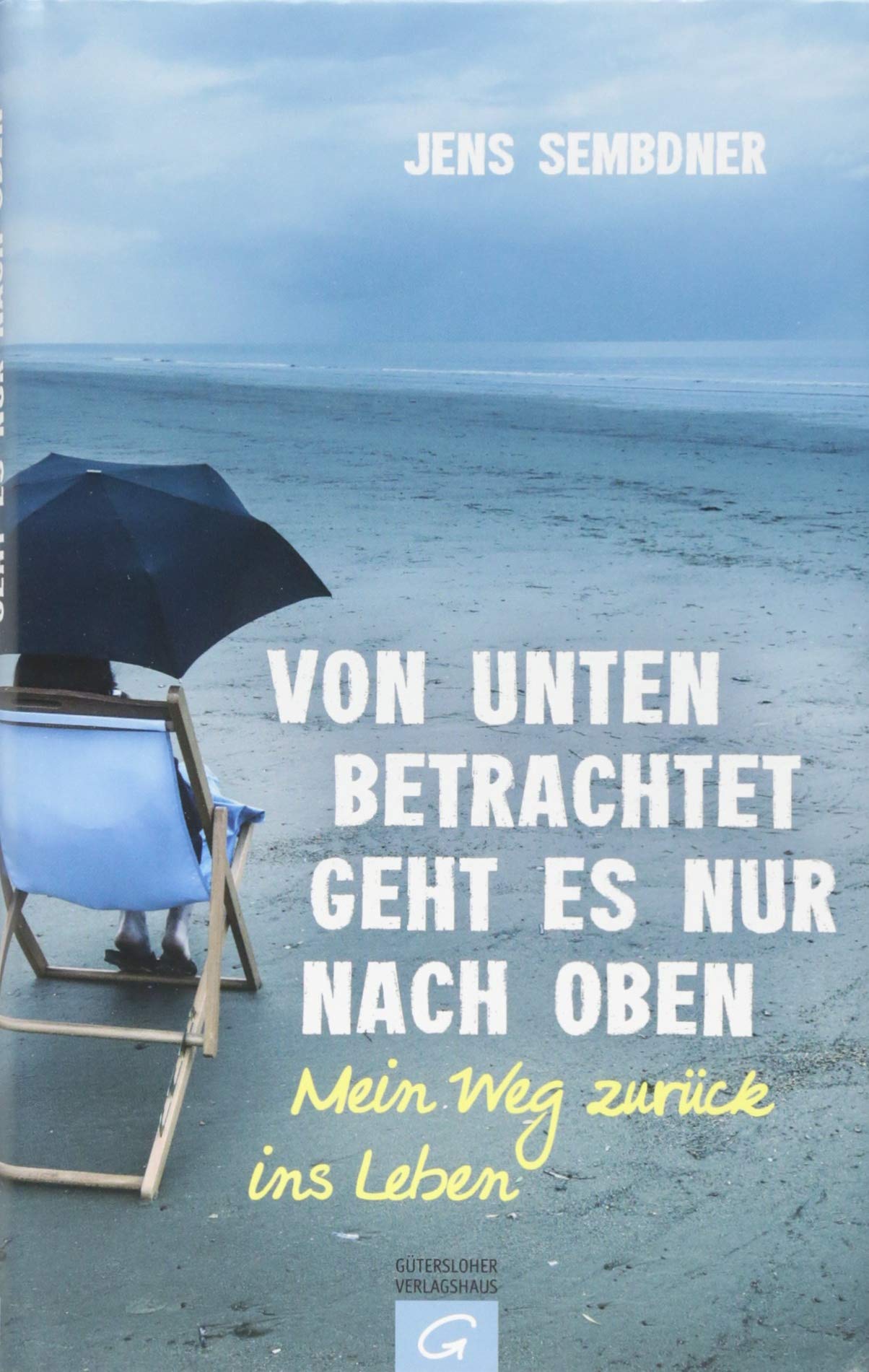 Von unten betrachtet geht es nur nach oben Social Sciences