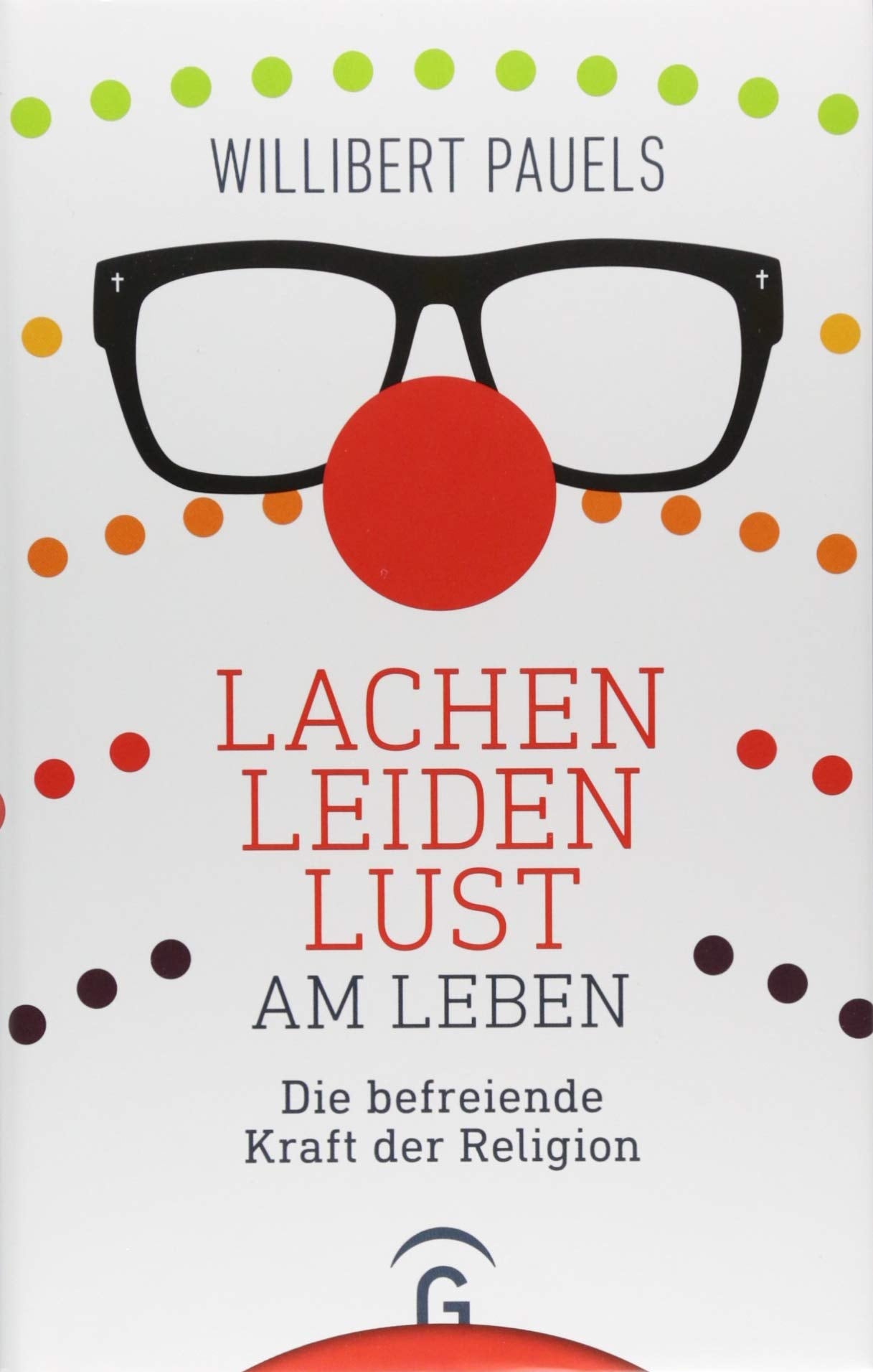 Lachen, Leiden, Lust am Leben Health, Nutrition & Fitness