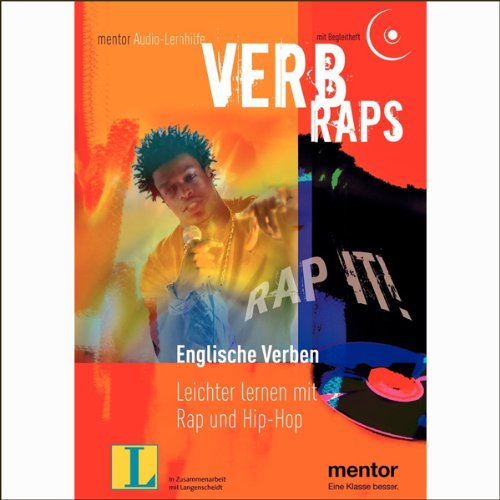 Verb Raps. Englische Verben - Audio-CD mit Begleitheft: Leichter lernen mit Rap und Hip-Hop: Englische Verben leichter lernen mit Rap und Hip-Hop Arts & Music