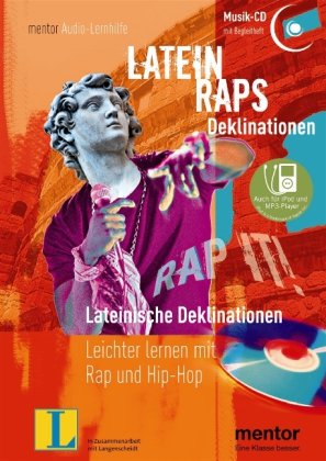 Latein Raps: Lateinische Deklinationen - Audio-CD mit Begleitheft: Leichter lernen mit Rap und Hip-Hop Arts & Music