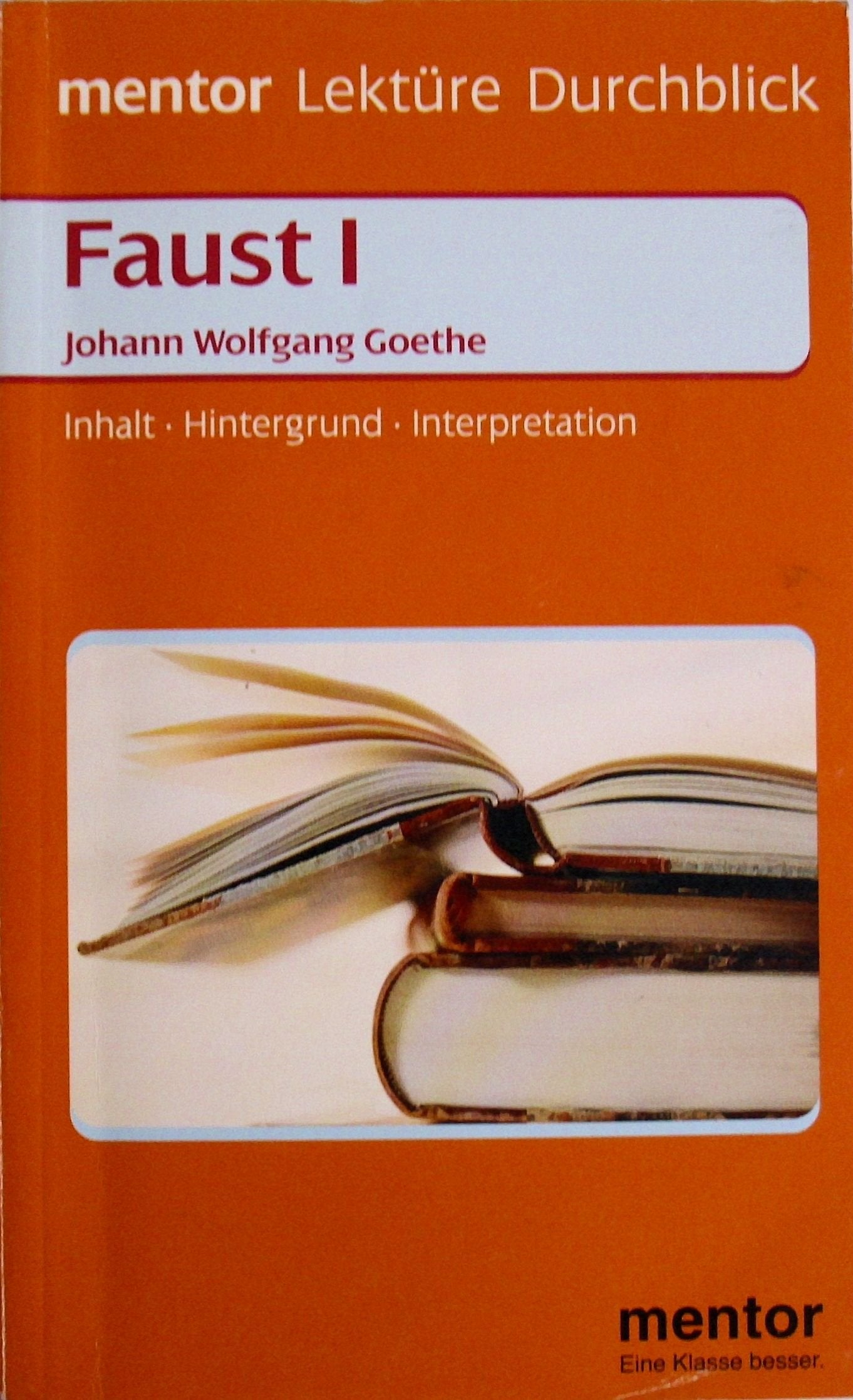 Faust I: Johann Wolfgang Goethe Contemporary literature