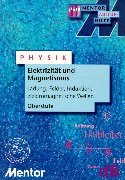Elektrizität und Magnetismus Learning & Reference