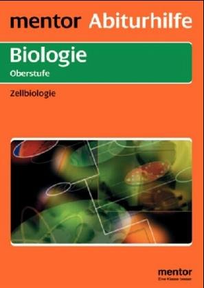 Zellbiologie. Struktur und Funktion zellulärer Systeme Learning & Reference