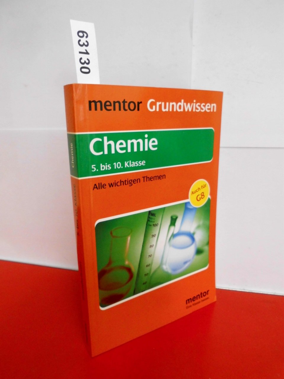mentor Grundwissen Chemie. 5. bis 10. Klasse: Alle wichtigen Themen Study Guides