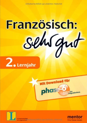 Französisch: sehr gut, 2. Lernjahr - Buch mit Download für phase-6 Study Guides
