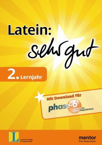 Latein: sehr gut, 2. Lernjahr - Buch mit Download für phase-6 Study Guides