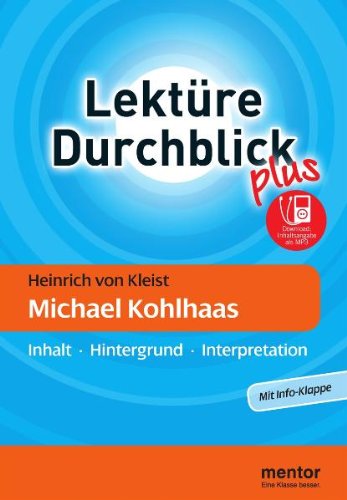 Heinrich von Kleist: Michael Kohlhaas - Buch mit MP3-Download: Inhalt - Hintergrund - Interpretation: Inhalt, Hintergrund, Interpretation. Für die Oberstufe Contemporary literature