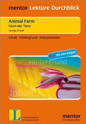 George Orwell: Animal Farm. Farm der Tiere Study Guides