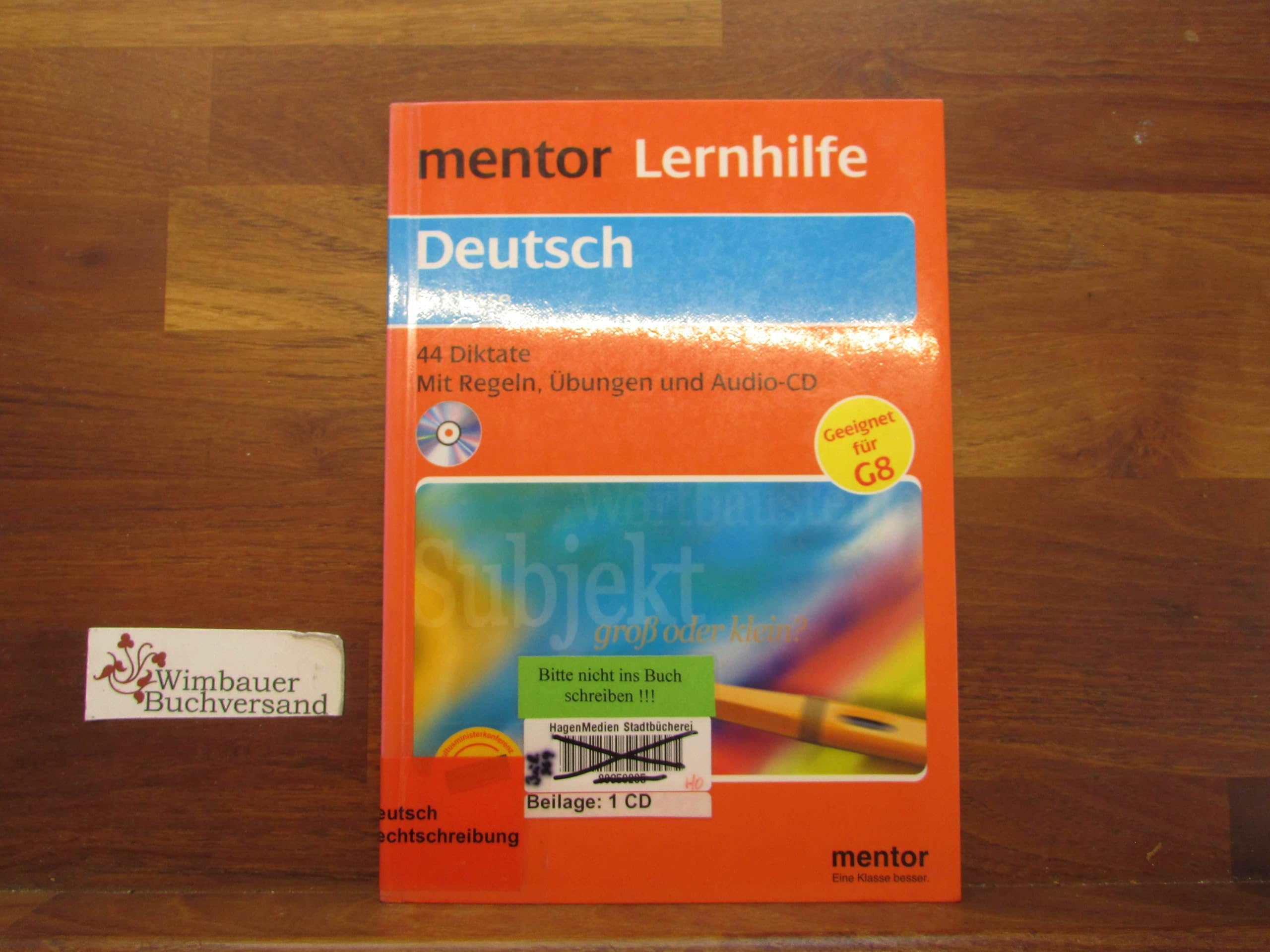 mentor Lernhilfe: Deutsch 5. Klasse - Buch mit Audio-CD: 44 Diktate - Mit Regeln, Übungen und Audio-CD Study Guides