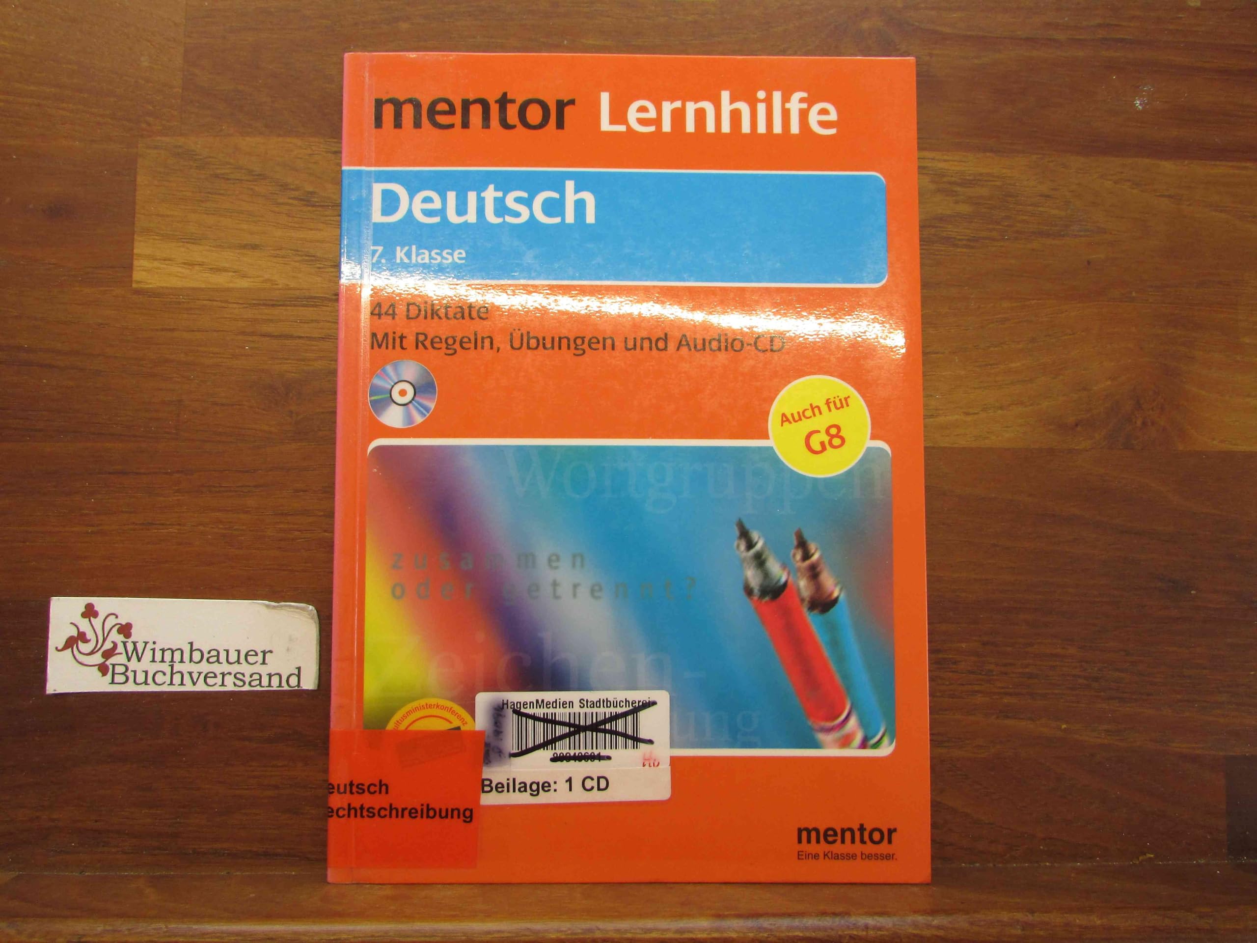 mentor Lernhilfe: Deutsch 7. Klasse - Buch mit Audio-CD: 44 Diktate - Mit Regeln, Übungen und Audio-CD Study Guides
