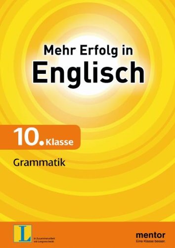Mehr Erfolg in Englisch, 10. Klasse: Grammatik Study Guides