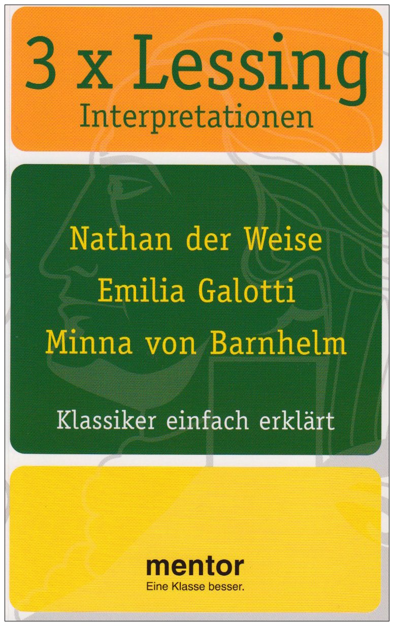 3 x Lessing Interpretationen: Nathan der Weise, Emilia Galotti, Minna von Barnhelm Books