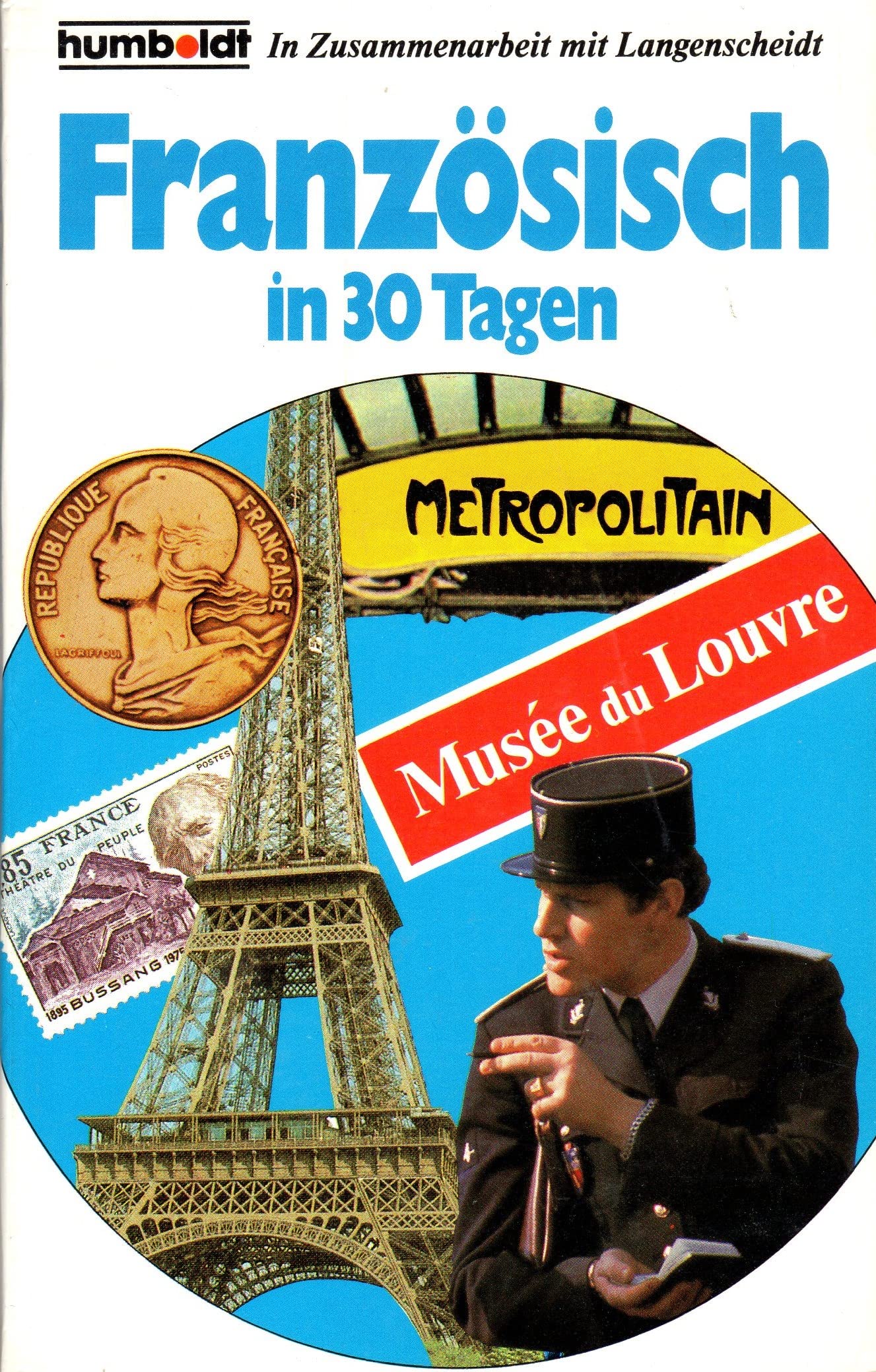 Französisch in 30 Tagen. Foreign Languages ​​& Dictionaries