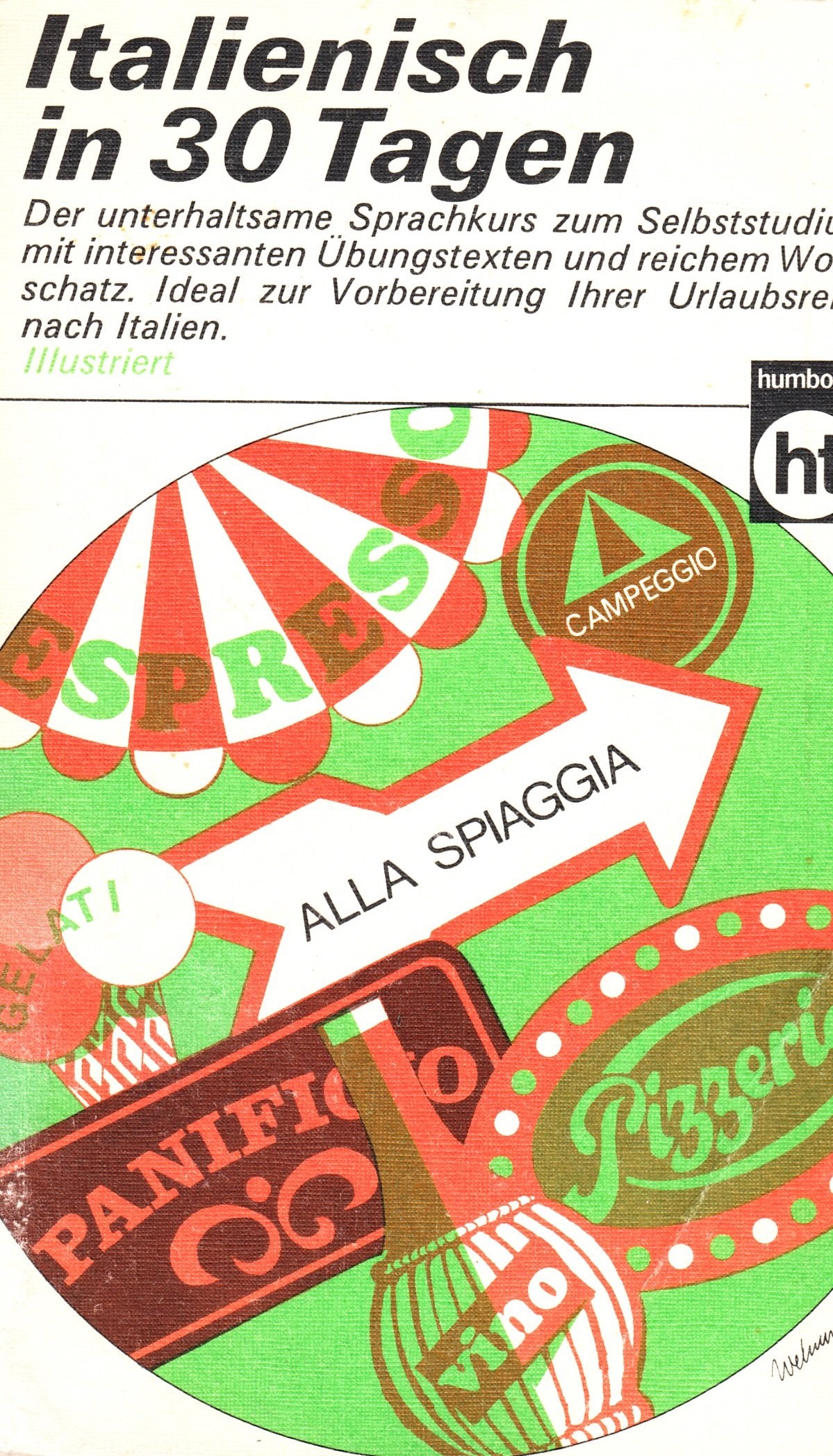 Italienisch in 30 Tagen. Foreign Languages ​​& Dictionaries