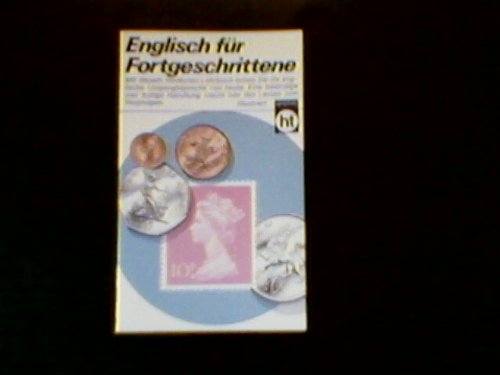 Englisch für Fortgeschrittene Foreign Languages ​​& Dictionaries