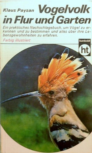 Vogelvolk in Flur und Garten. Science Books