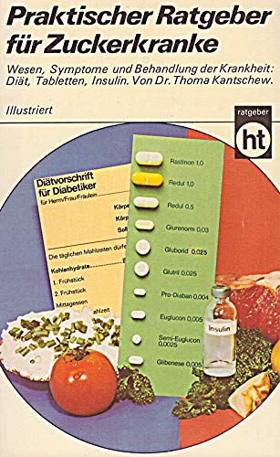 Praktischer Ratgeber für Zuckerkranke. Health, Nutrition & Fitness