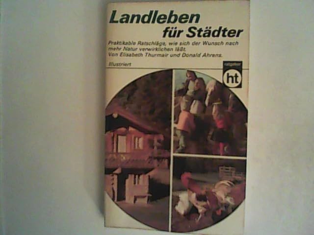 Landleben für Städter. Books