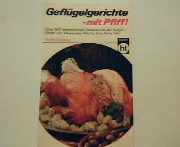 Geflügelgerichte - mit Pfiff. Books