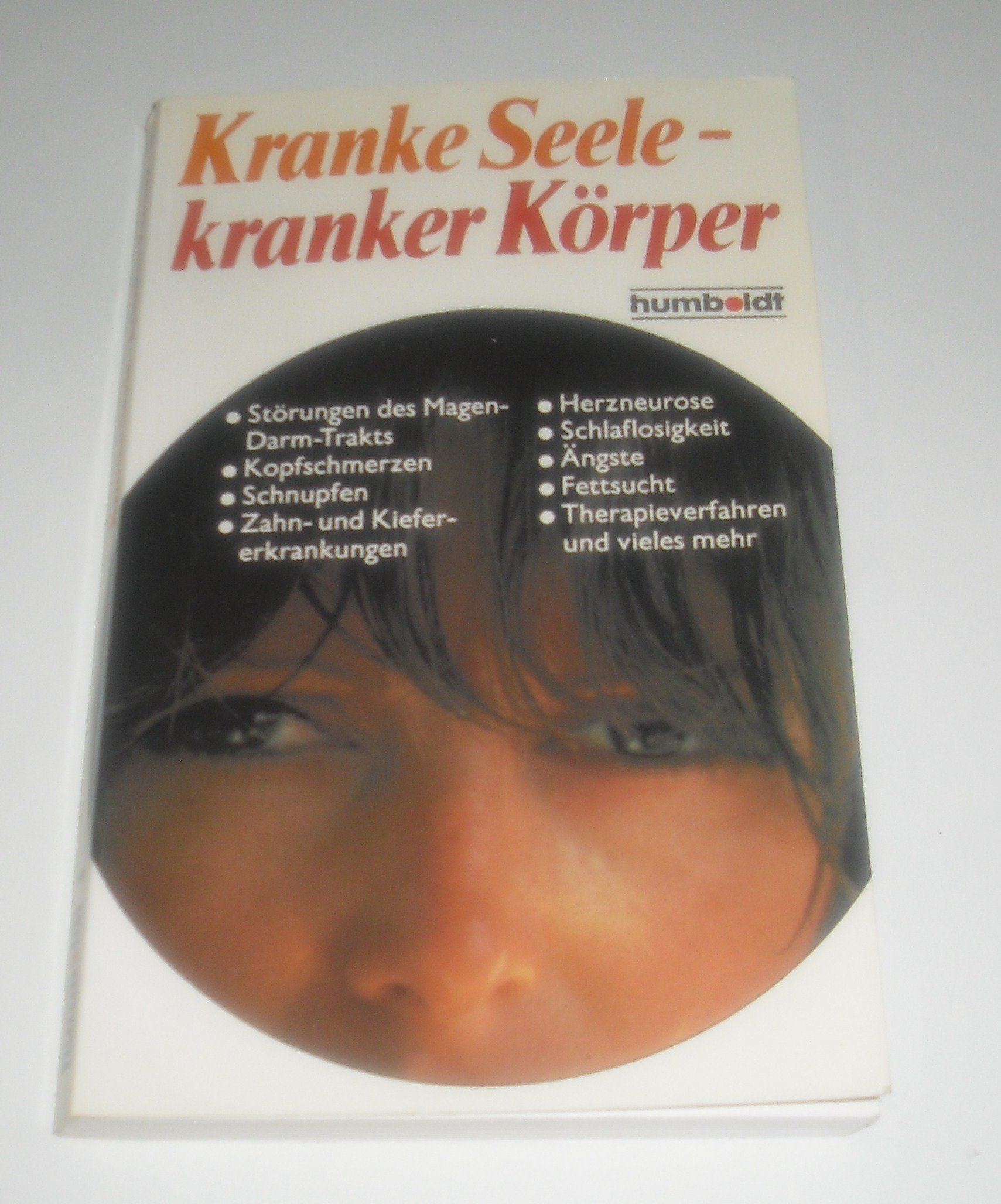 Product Image: Kranke Seele, kranker Körper.
