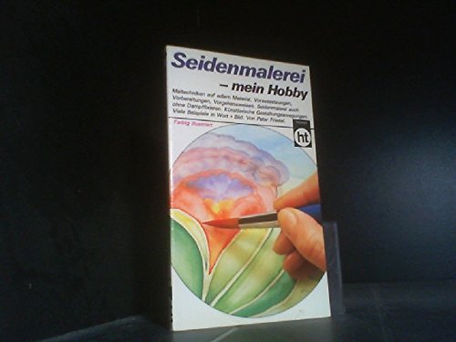 Product Image: Seidenmalerei, mein Hobby.