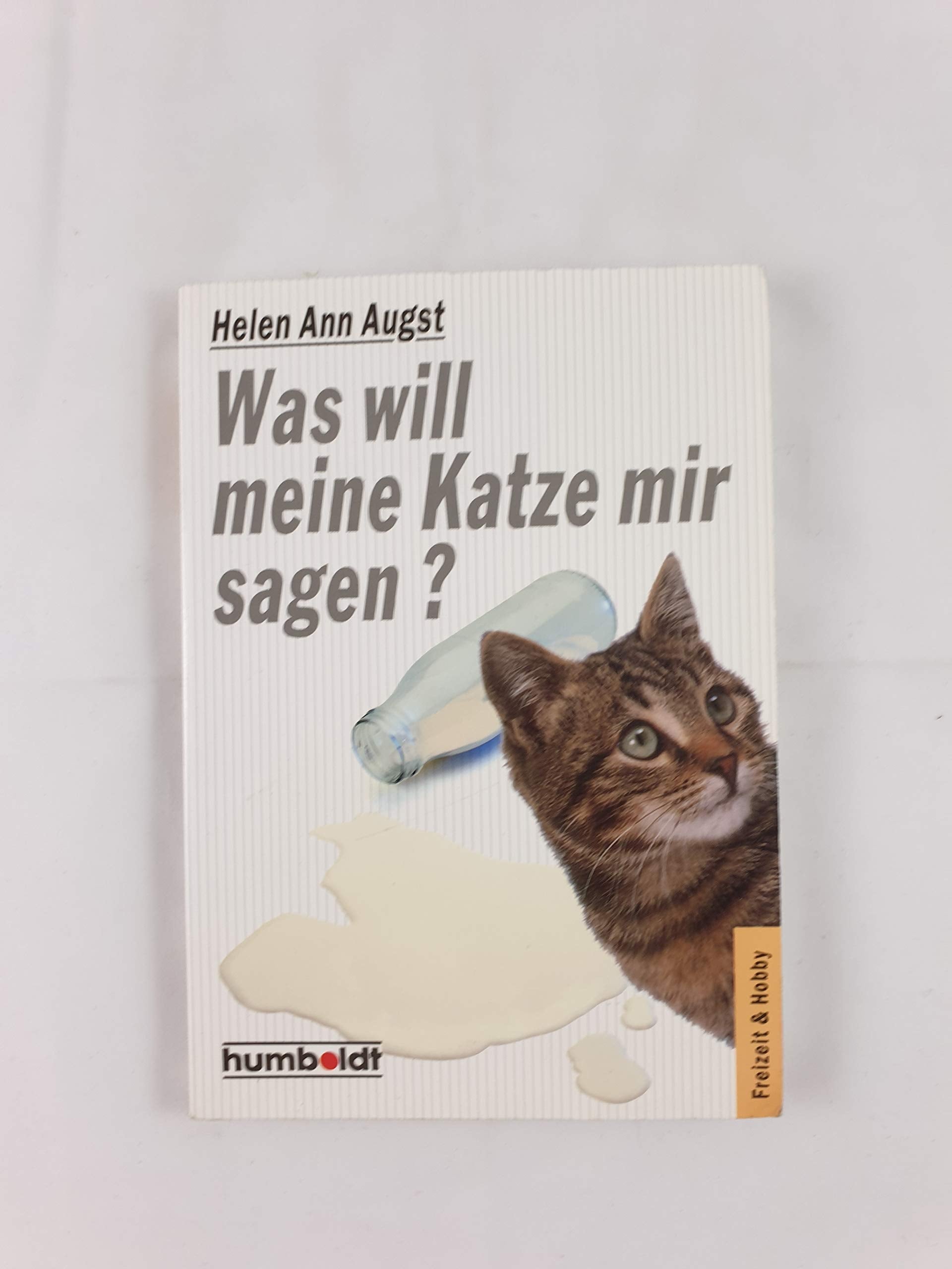 Was will meine Katze mir sagen ? Pets
