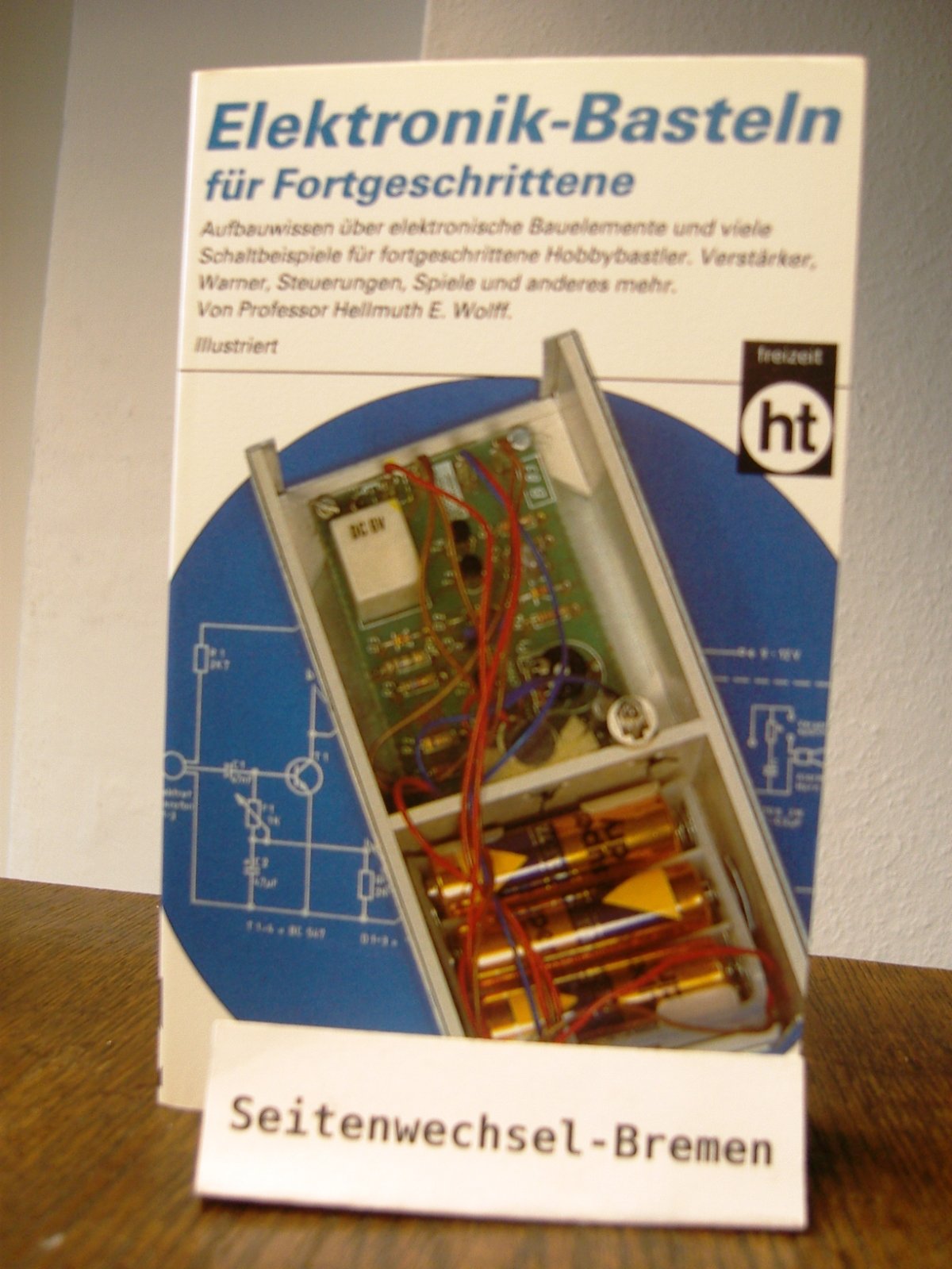 Elektronik-Basteln für Fortgeschrittene. Books