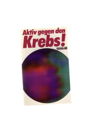 Product Image: Aktiv gegen den Krebs!