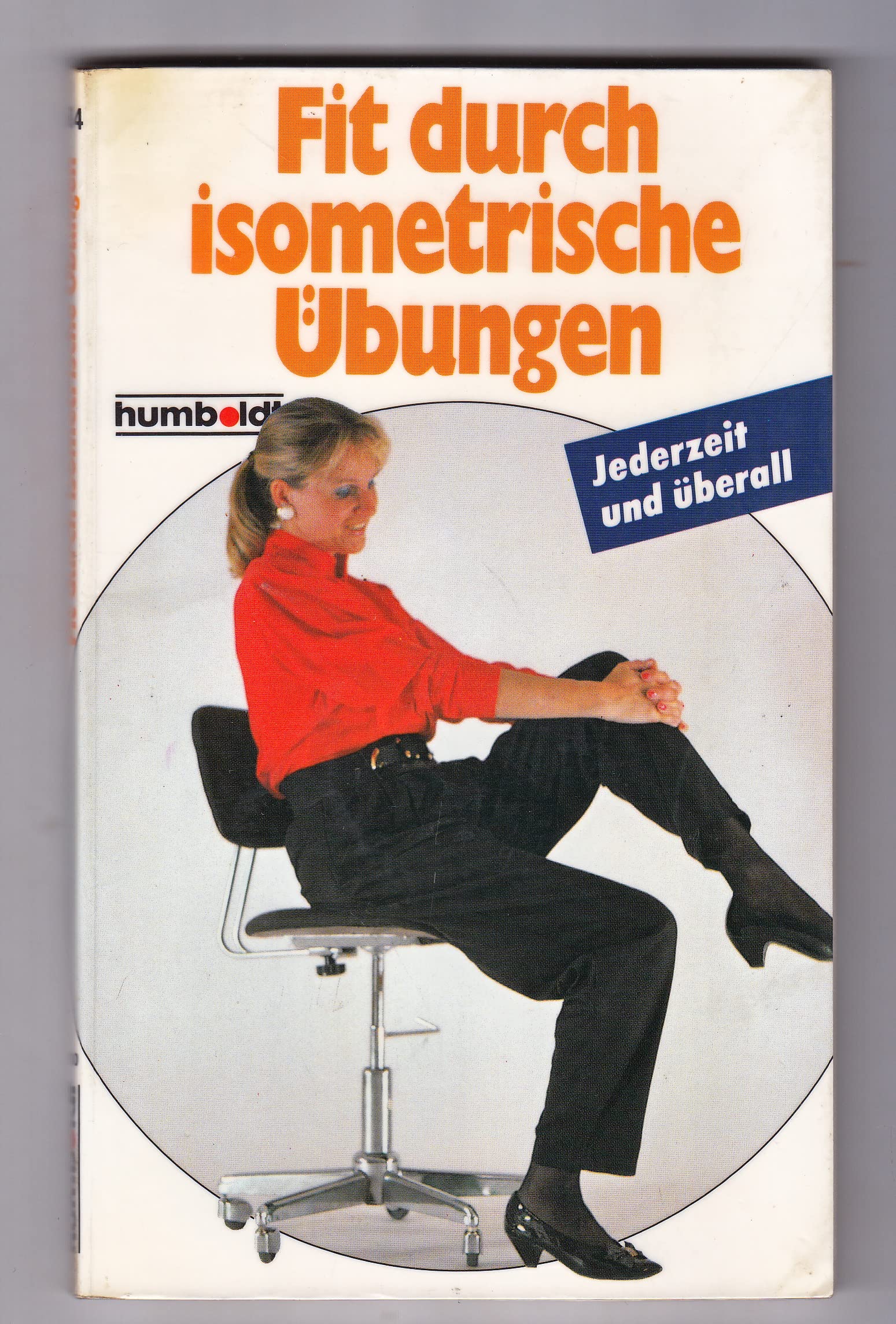 Fit durch isometrische Übungen. Leisure & Fun Books
