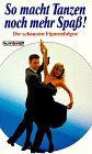 So macht Tanzen noch mehr Spaß! Die schönsten Figurenfolgen Film, Art & Culture