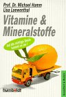 Vitamine und Mineralstoffe. Auf die richtige Dosis kommt es an. Books