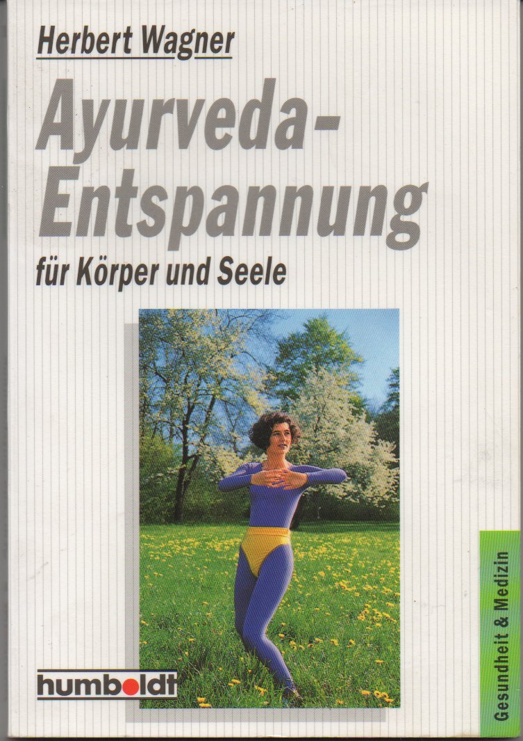 Ayurveda - Entspannung für Körper und Seele. Books
