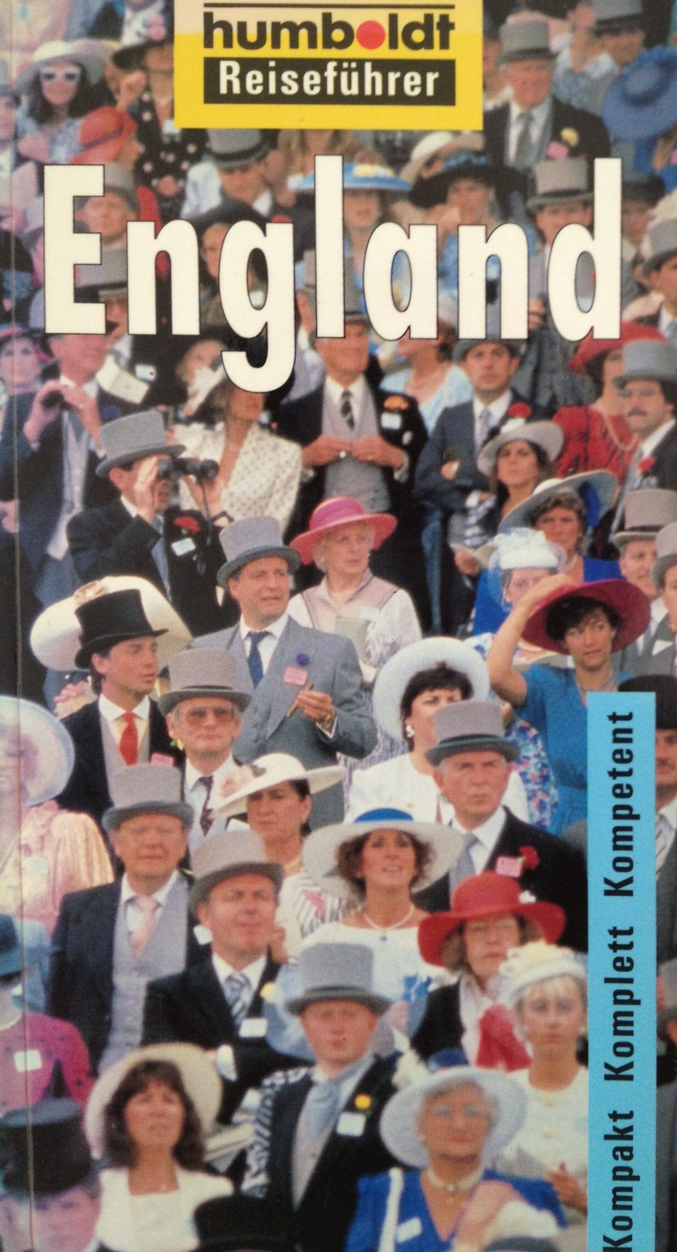 England. Kompakt, komplett, kompetent Travel Books