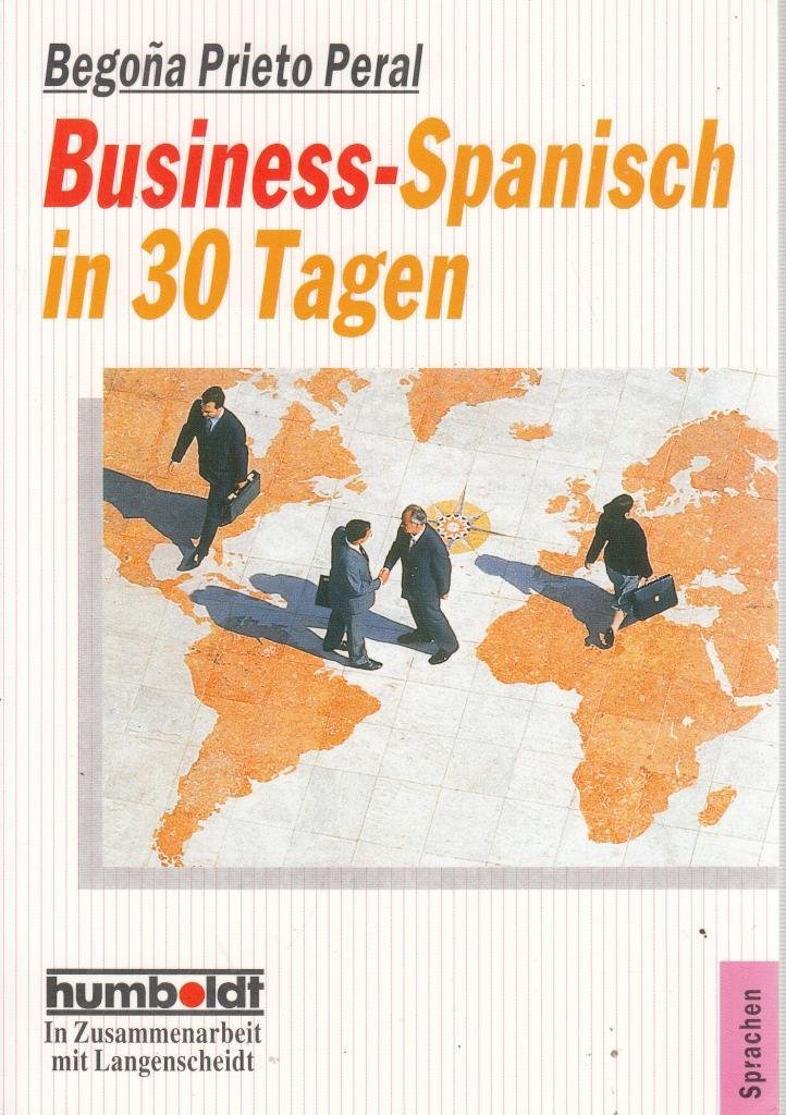 Business- Spanisch in 30 Tagen. Books